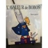 L’avaleur de bobos