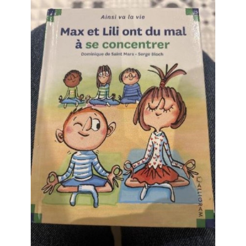 Livre Max et Lili ont du mal à se concentrer 