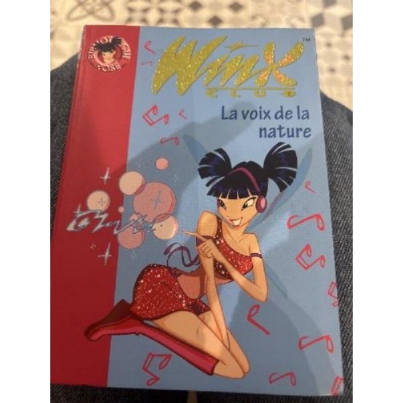 Livre Winx la voix de la nature 