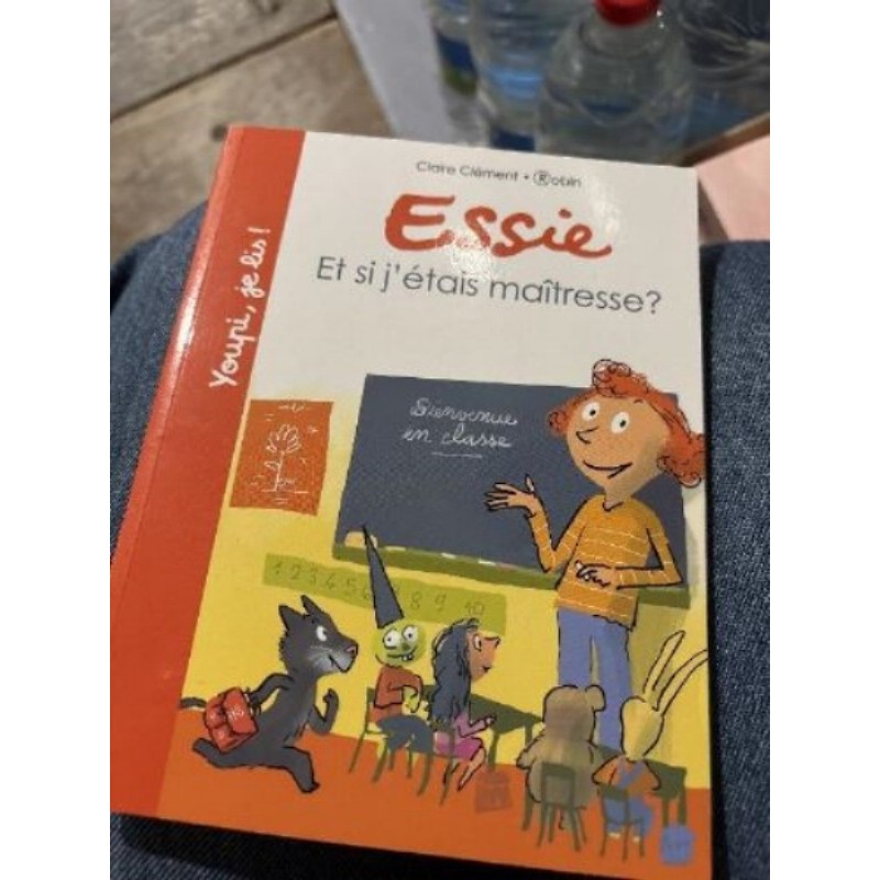 Livre essie et si j’étais une maîtresse ?