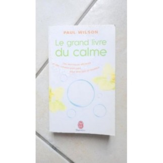 "Le grand livre du calme"...