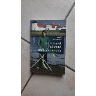 "Comment j'ai raté mes...