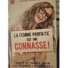 La femme parfaite est une connasse