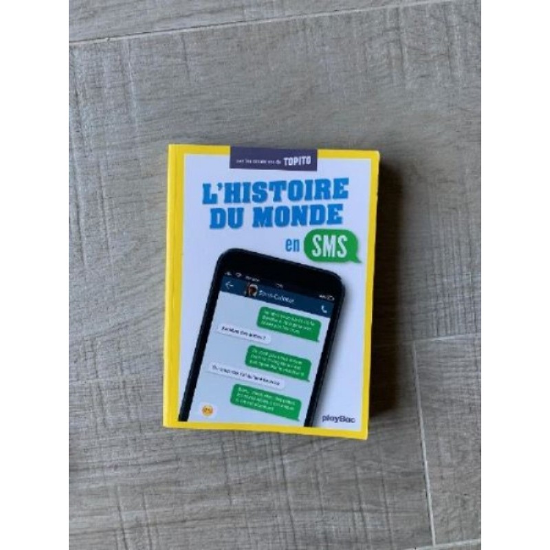 Histoire du monde en SMS