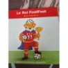 Livre le roi footfoot