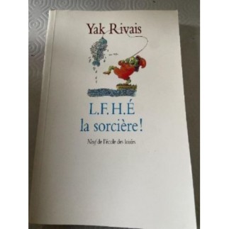 L.F.H.E La sorcière ( Yak...