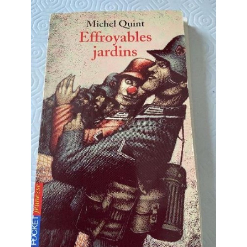 Effroyables jardins ( Michel Quint )