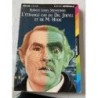 L’etrange cas du Dr. Jekyll et de  .Hyde(Robert Louis Stevenson )