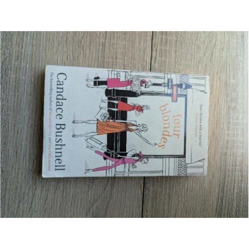 "Four Blonde" - Candace Bushnell