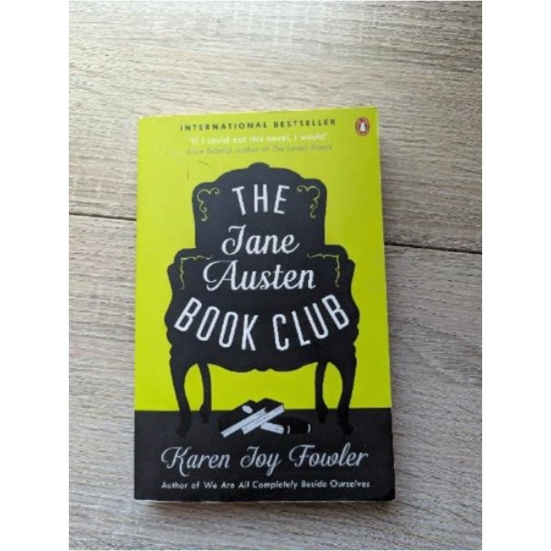 "The Jane Austen Book Club" Karen Joy Fowler