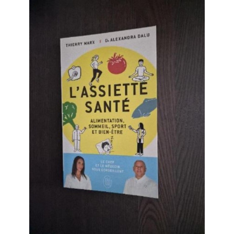 Livre "Assiette Santé"  de Thierry Marx 