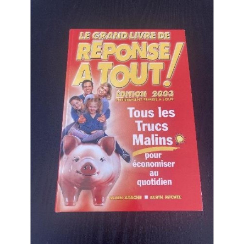 Le grand livre de réponse à tout édition 2003