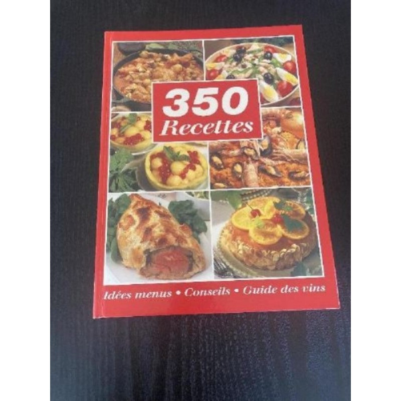 Livre cuisine 350 recettes