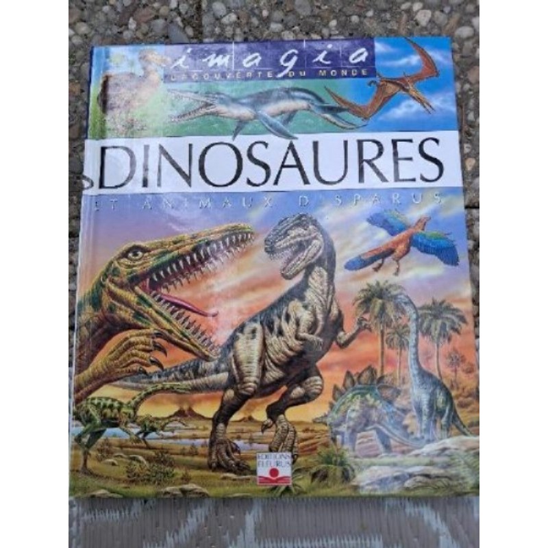Livre Dinausores et animaux disparus  éditions Fleurus