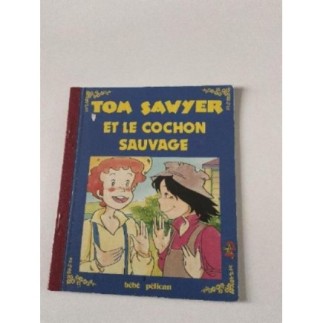 Livre vintage Tom Sawyer et...