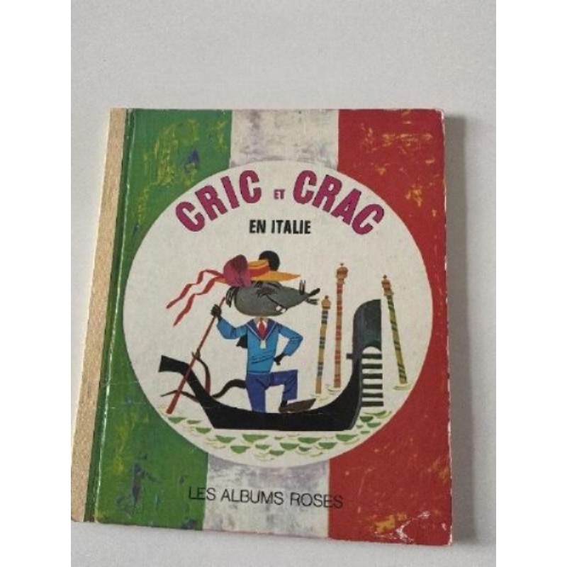 Livre vintage Cric et Crac en Italie