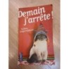 Demain j arrête 404 page éditionpocket (histoire d une jeune amoureuse. Rafraichissant à lire )femme