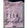T-shirt rose - « TEAM BRIDE » taille M