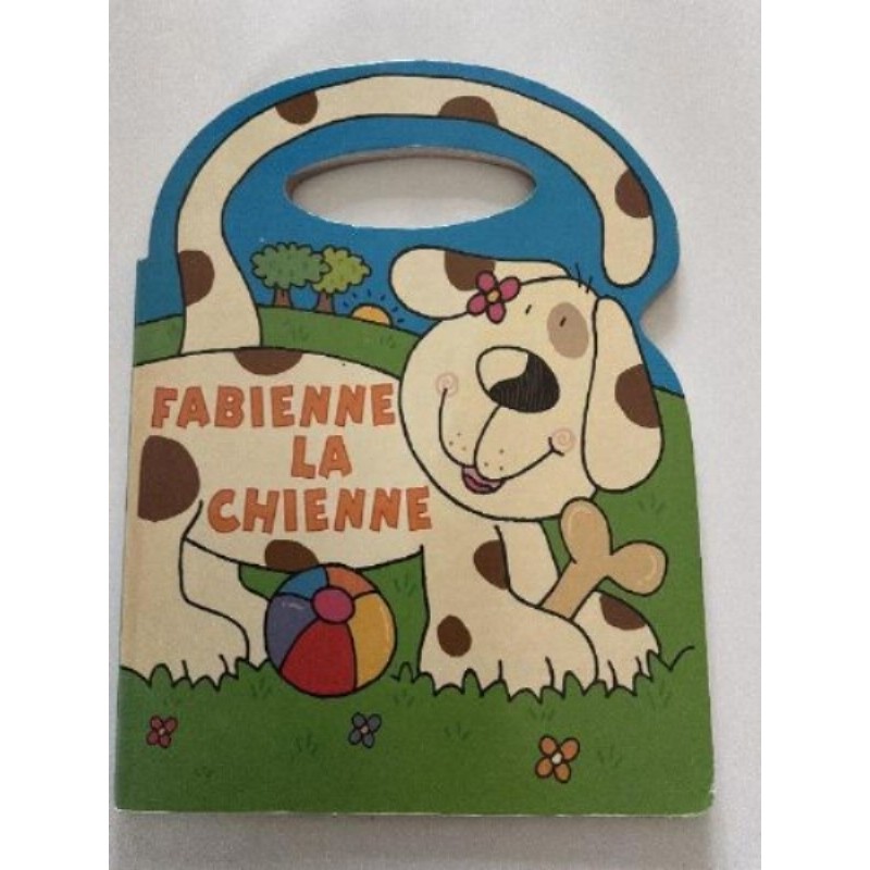 Livre Fabienne La Chienne