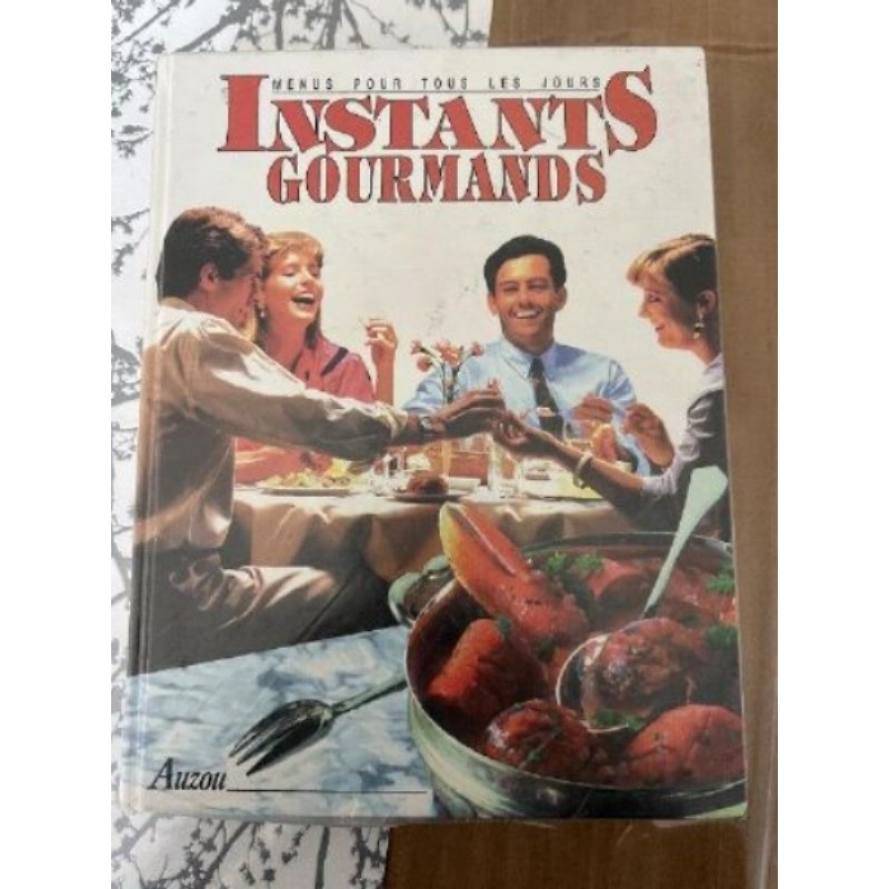 Livre : Instant, gourmand