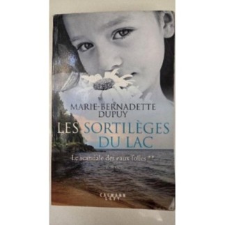 Les  Sortilèges du Lac -Le...