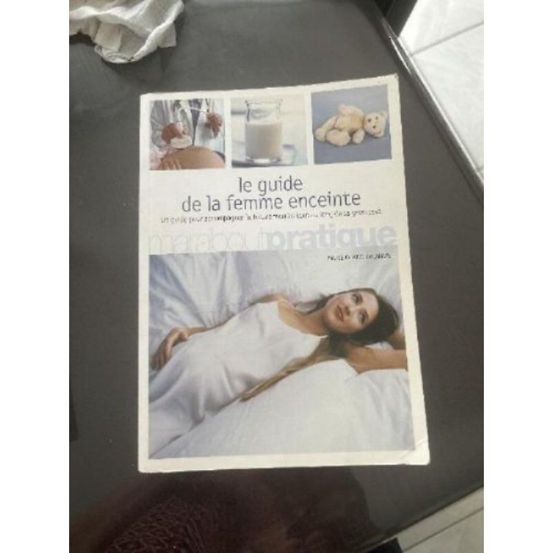 Le guide de la femme enceinte livre 