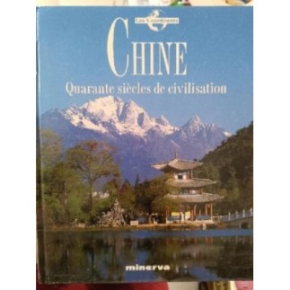 Livre chine 40 siècles de...