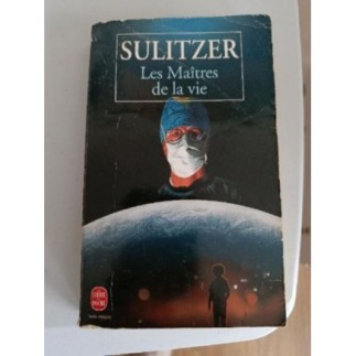 Les maîtres de la vie 