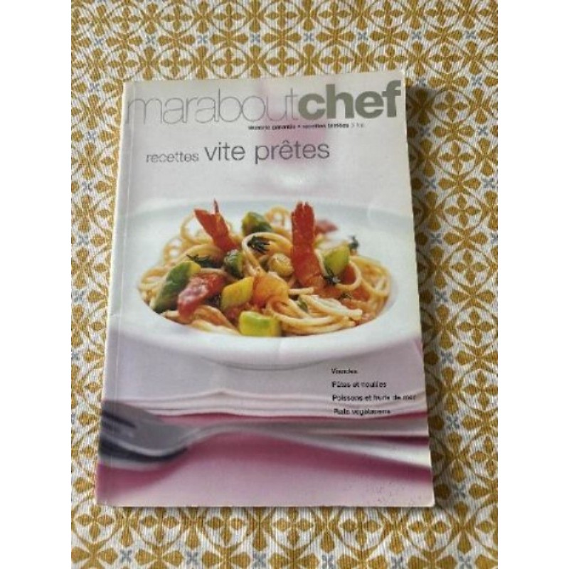 Livre de recettes - Marabout Chef ‘Recettes vites prêtes’