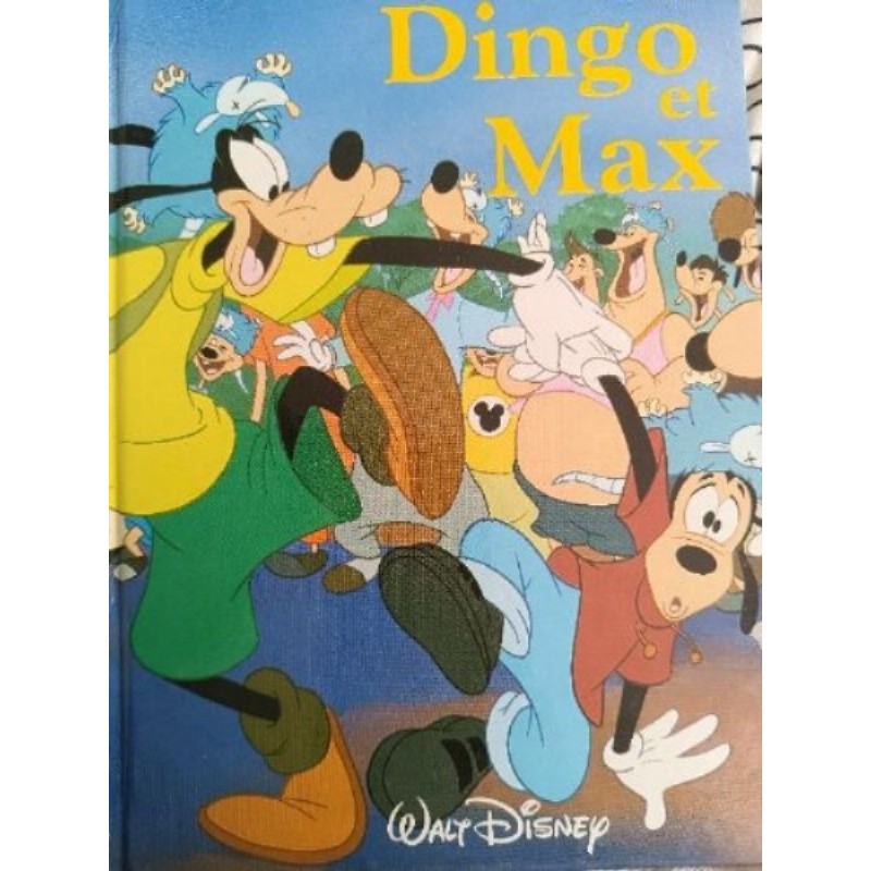 Livre Disney Dingo et max