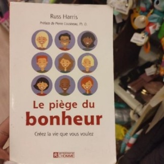 Livre "le piège du bonheur" 