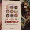 Livre "le piège du bonheur" 