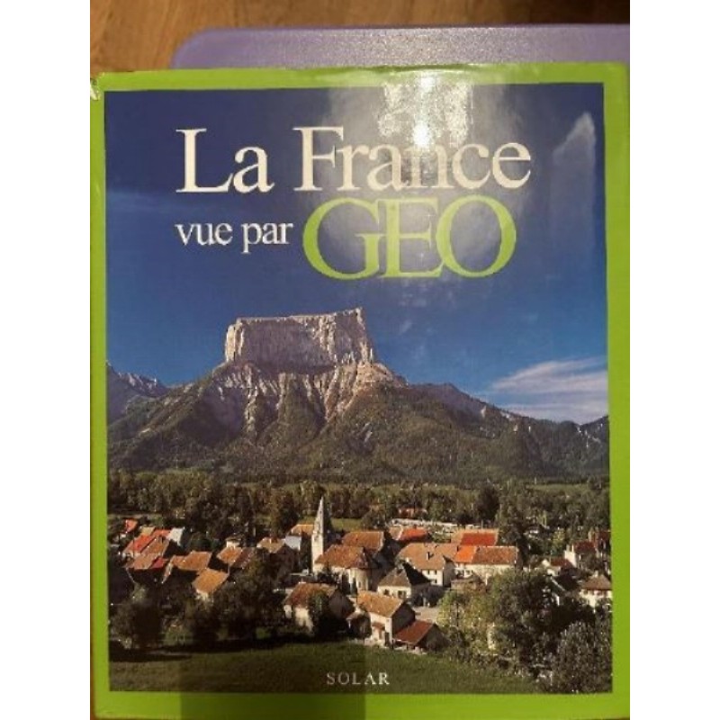La France vue par GEO