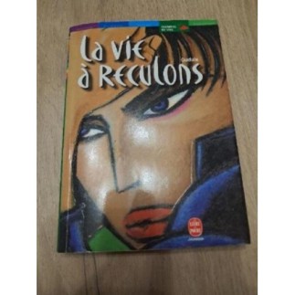 Livre la vie à reculons