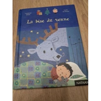 Livre la bise du renne 