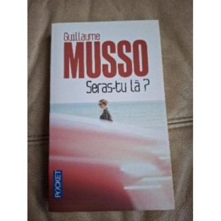 Guillaume musso seras tu la