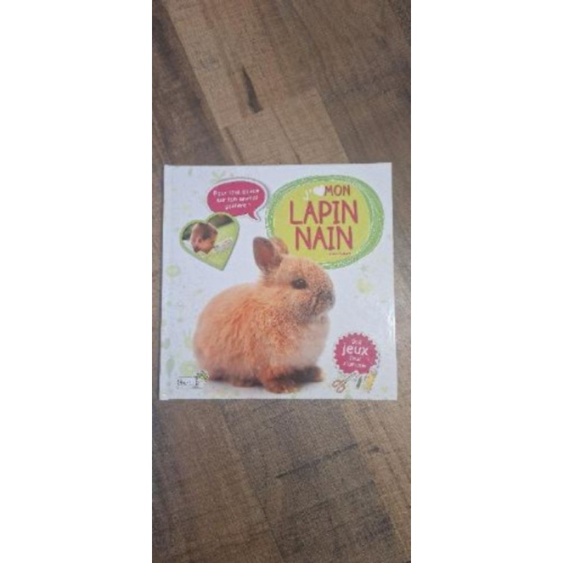 Livre Mon lapin Nain