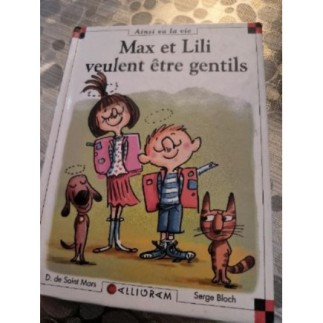 Max et Lili veulent être...